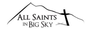 All Saints in Big Sky